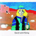  David wird König | Buch |  Sack Fachmedien