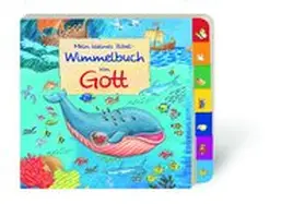 Abeln | Mein kleines Bibel-Wimmelbuch von Gott | Buch | 978-3-438-04208-8 | www.sack.de