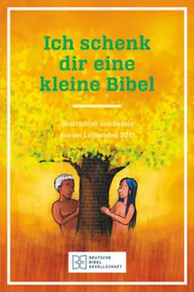  Ich schenk dir eine kleine Bibel | Buch |  Sack Fachmedien