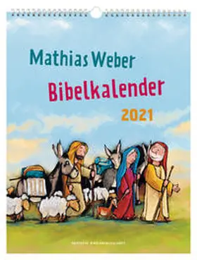  Mathias Weber Bibelkalender 2022 | Sonstiges |  Sack Fachmedien