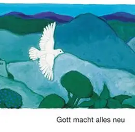  Gott macht alles neu | Buch |  Sack Fachmedien