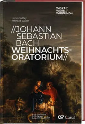 Bey / Walter |  Johann Sebastian Bach, Weihnachtsoratorium | Buch |  Sack Fachmedien