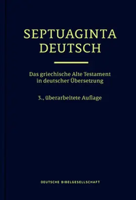 Karrer / Kraus |  Septuaginta Deutsch 3. Auflage | Buch |  Sack Fachmedien