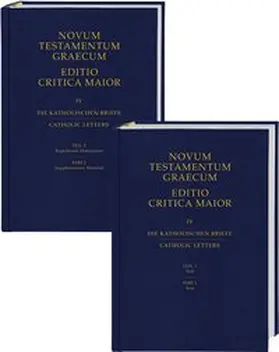 Institut für neutestamentliche Textforschung, Münster |  Novum Testamentum Graecum. Editio Critica Maior / Die Katholischen Briefe | Buch |  Sack Fachmedien