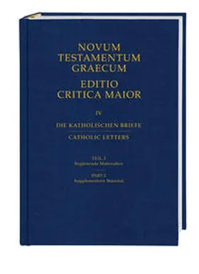 Institut für neutestamentliche Textforschung, Münster |  Novum Testamentum Graecum. Editio Critica Maior | Buch |  Sack Fachmedien
