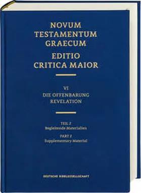 Institut für Neutestamentliche Textforschung, Münster / Karrer |  ECM VI/2. Offenbarung. Begleitende Materialien | Buch |  Sack Fachmedien