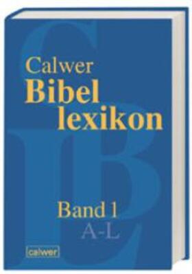Betz / Ego / Grimm | Calwer Bibellexikon | Buch | 978-3-438-06031-0 | sack.de