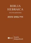Elliger / Rudolph / Schenker |  Biblia Hebraica Stuttgartensia | eBook | Sack Fachmedien