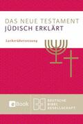 Kraus / Töllner / Tilly |  Das Neue Testament - jüdisch erklärt | eBook | Sack Fachmedien