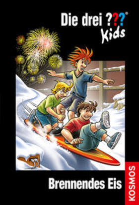 Blanck |  Die drei ??? Kids, 40, Brennendes Eis | Buch |  Sack Fachmedien