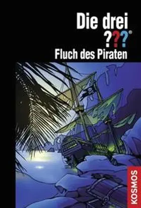 Nevis |  Die drei ???. Fluch des Piraten (drei Fragezeichen) | Buch |  Sack Fachmedien