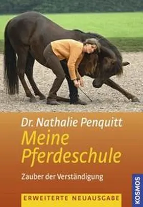 Penquitt / Eicher |  Nathalie Penquitts Pferdeschule | Buch |  Sack Fachmedien