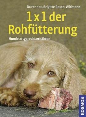 Rauth-Widmann |  1 x 1 der Rohfütterung | Buch |  Sack Fachmedien