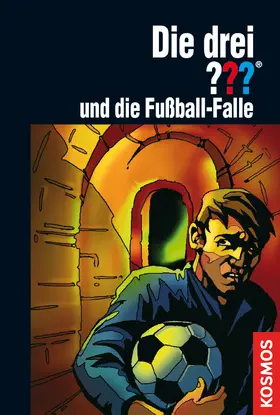Sonnleitner |  Die drei ???, Fußball-Falle (drei Fragezeichen) | eBook | Sack Fachmedien