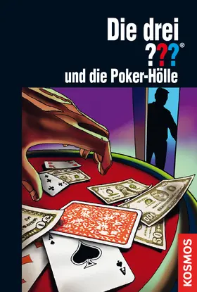 Sonnleitner |  Die drei ???, und die Poker-Hölle (drei Fragezeichen) | eBook | Sack Fachmedien