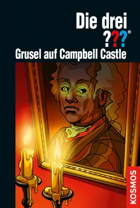 Sonnleitner |  Die drei ???, Grusel auf Campbell Castle (drei Fragezeichen) | eBook | Sack Fachmedien