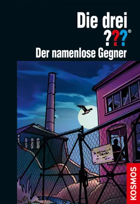 Erlhoff |  Die drei ???, Der namenlose Gegner (drei Fragezeichen) | eBook | Sack Fachmedien