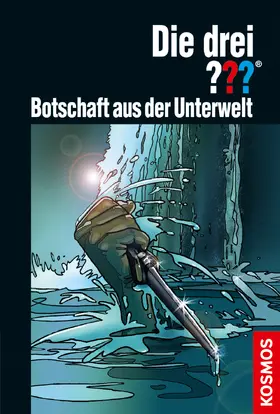 Erlhoff |  Die drei ???, Botschaft aus der Unterwelt (drei Fragezeichen) | eBook | Sack Fachmedien
