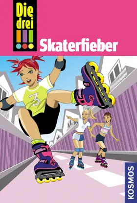 Wich |  Die drei !!!, 7, Skaterfieber (drei Ausrufezeichen) | eBook | Sack Fachmedien