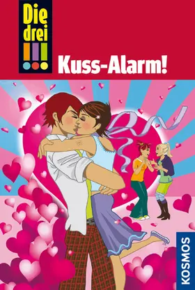 Wich |  Die drei !!!, 11, Kuss-Alarm (drei Ausrufezeichen) | eBook | Sack Fachmedien