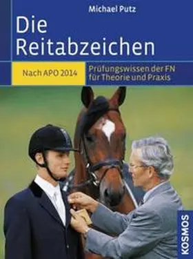 Putz |  Die Reitabzeichen | Buch |  Sack Fachmedien