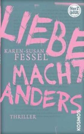 Fessel |  HerzBlut: Liebe macht Anders | Buch |  Sack Fachmedien