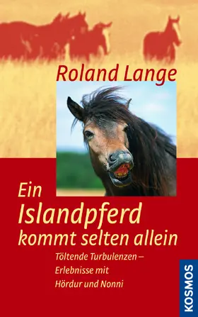 Lange |  Ein Islandpferd kommt selten allein | eBook | Sack Fachmedien