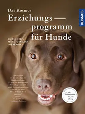 Hoefs / Führmann / Iris |  Das Kosmos Erziehungsprogramm für Hunde | Buch |  Sack Fachmedien