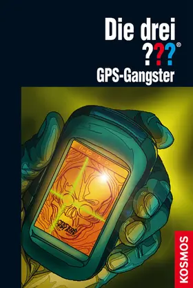 Sonnleitner |  Die drei ??? GPS-Gangster (drei Fragezeichen) | eBook | Sack Fachmedien
