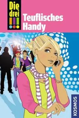Wich |  Die drei !!! 19. Teuflisches Handy (drei Ausrufezeichen) | Buch |  Sack Fachmedien