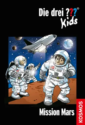 Pfeiffer |  Die drei ??? Kids, 36, Mission Mars (drei Fragezeichen Kids) | eBook | Sack Fachmedien