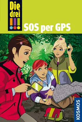 Sol |  Die drei !!!, 36, SOS per GPS (drei Ausrufezeichen) | eBook | Sack Fachmedien