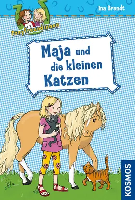 Brandt |  Ponyfreundinnen, 2, Maja und die kleinen Katzen | eBook | Sack Fachmedien