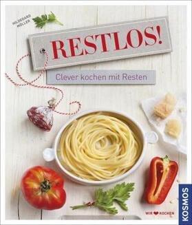 Möller |  Restlos! | Buch |  Sack Fachmedien