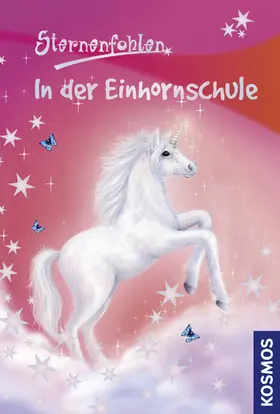 Chapman |  Sternenfohlen, 1, In der Einhornschule | eBook | Sack Fachmedien