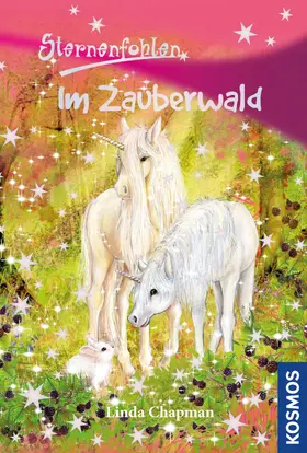Chapman |  Sternenfohlen, 13, Im Zauberwald | eBook | Sack Fachmedien