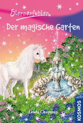 Chapman |  Sternenfohlen, 14, Der magische Garten | eBook | Sack Fachmedien