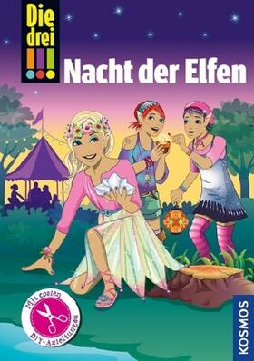 Sol |  Die drei !!!. Nacht der Elfen (drei Ausrufezeichen) | Buch |  Sack Fachmedien