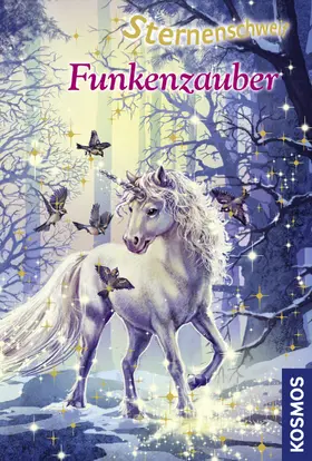 Chapman |  Sternenschweif, 30, Funkenzauber | eBook | Sack Fachmedien
