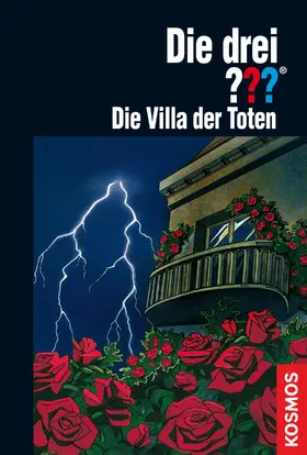 Marx |  Die drei ??? Die Villa der Toten (drei Fragezeichen) | eBook | Sack Fachmedien
