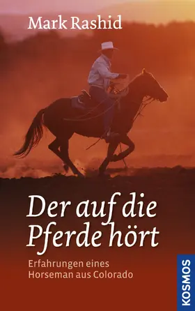 Rashid |  Der auf die Pferde hört | eBook | Sack Fachmedien