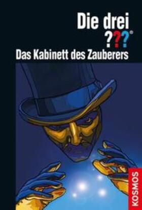 Marx |  Die drei ??? Das Kabinett des Zauberers (drei Fragezeichen) | Buch |  Sack Fachmedien