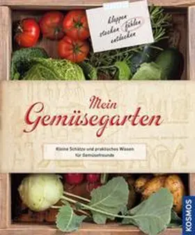 Delvaux |  Mein Gemüsegarten | Buch |  Sack Fachmedien