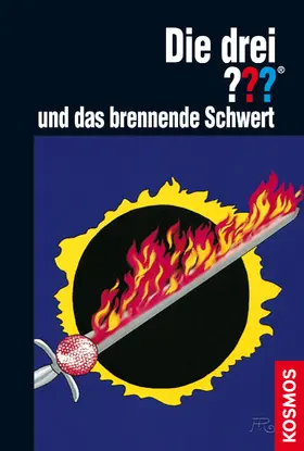 Marx |  Die drei ??? und das brennende Schwert (drei Fragezeichen) | eBook | Sack Fachmedien