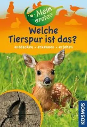 van Saan |  Meine erstes Welche Tierspur ist das | Buch |  Sack Fachmedien