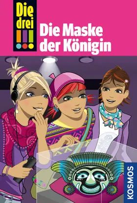 Sol |  Die drei !!!, 48, Die Maske der Königin (drei Ausrufezeichen) | eBook | Sack Fachmedien