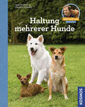 Rütter / Buisman |  Haltung mehrerer Hunde | eBook | Sack Fachmedien