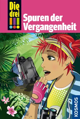 Sol |  Die drei !!!, 50, Freundinnen in Gefahr! 2, Spuren der Vergangenheit (drei Ausrufezeichen) | eBook | Sack Fachmedien