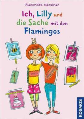 Maxeiner |  Ich, Lilly und die Sache mit den Flamingos | Buch |  Sack Fachmedien