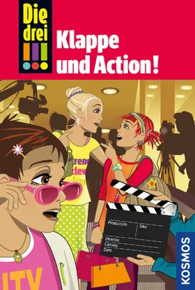 Sol |  Die drei !!!, 54, Klappe und Action! (drei Ausrufezeichen) | eBook | Sack Fachmedien